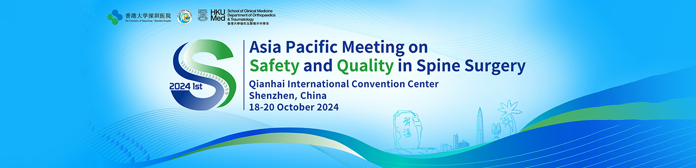 Asia Pacific Meeting on Safety and Quality of Spine Surgery (2024)